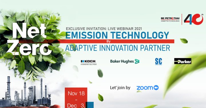 BE Petrothai  Group Live Webinar 2021 “Net Zero Emission Technology by Adaptive Innovation Partner”